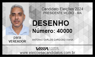 Candidato ANTONIO DO DESENHO 2024 - PRESIDENTE MÉDICI - Eleições