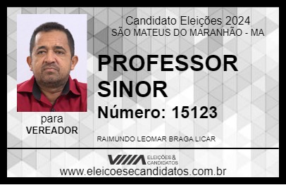 Candidato PROFESSOR SINOR 2024 - SÃO MATEUS DO MARANHÃO - Eleições