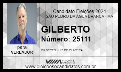 Candidato GILBERTO 2024 - SÃO PEDRO DA ÁGUA BRANCA - Eleições