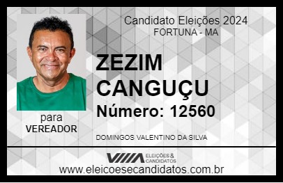 Candidato ZEZIM CANGUÇU 2024 - FORTUNA - Eleições