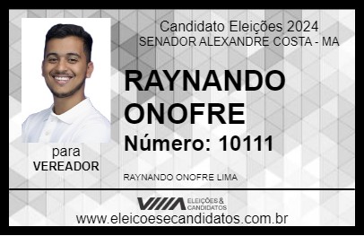 Candidato RAYNANDO ONOFRE 2024 - SENADOR ALEXANDRE COSTA - Eleições