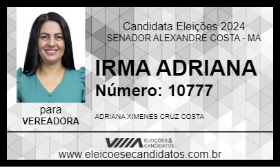 Candidato IRMA ADRIANA 2024 - SENADOR ALEXANDRE COSTA - Eleições