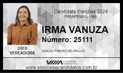 Candidato IRMA VANUZA 2024 - PIRAPEMAS - Eleições