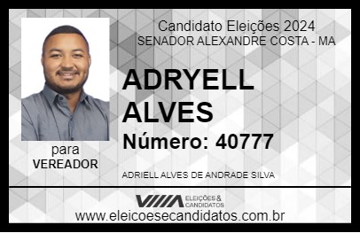 Candidato ADRYELL ALVES 2024 - SENADOR ALEXANDRE COSTA - Eleições