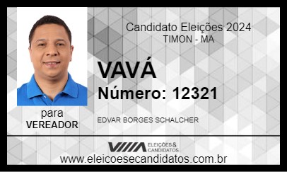 Candidato VAVÁ 2024 - TIMON - Eleições