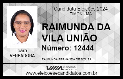 Candidato RAIMUNDA DA VILA UNIÃO 2024 - TIMON - Eleições