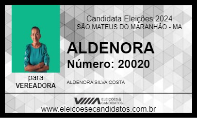 Candidato ALDENORA 2024 - SÃO MATEUS DO MARANHÃO - Eleições