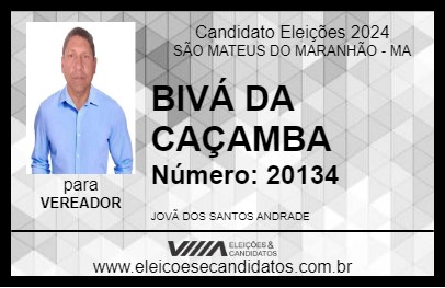 Candidato BIVÁ DA CAÇAMBA 2024 - SÃO MATEUS DO MARANHÃO - Eleições