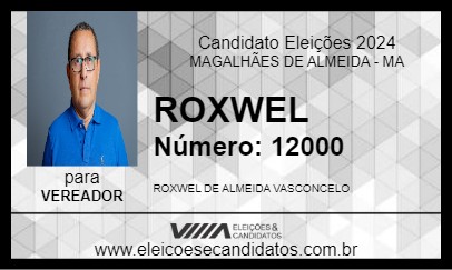 Candidato ROXWEL 2024 - MAGALHÃES DE ALMEIDA - Eleições