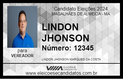 Candidato LINDON JHONSON 2024 - MAGALHÃES DE ALMEIDA - Eleições