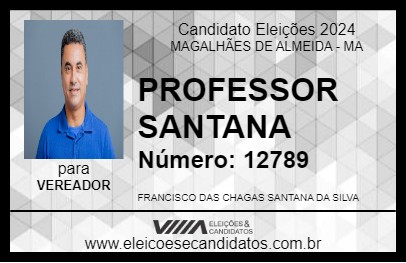 Candidato PROFESSOR SANTANA 2024 - MAGALHÃES DE ALMEIDA - Eleições