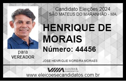 Candidato HENRIQUE DE MORAIS 2024 - SÃO MATEUS DO MARANHÃO - Eleições