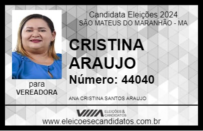 Candidato CRISTINA ARAUJO 2024 - SÃO MATEUS DO MARANHÃO - Eleições