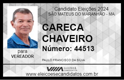 Candidato CARECA CHAVEIRO 2024 - SÃO MATEUS DO MARANHÃO - Eleições