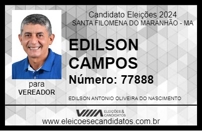 Candidato EDILSON CAMPOS 2024 - SANTA FILOMENA DO MARANHÃO - Eleições