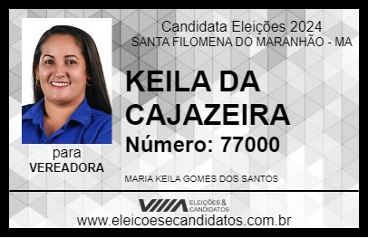 Candidato KEILA DA CAJAZEIRA 2024 - SANTA FILOMENA DO MARANHÃO - Eleições