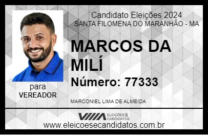 Candidato MARCOS DA MILÍ 2024 - SANTA FILOMENA DO MARANHÃO - Eleições