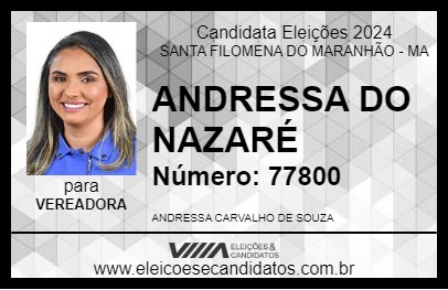 Candidato ANDRESSA DO NAZARÉ 2024 - SANTA FILOMENA DO MARANHÃO - Eleições