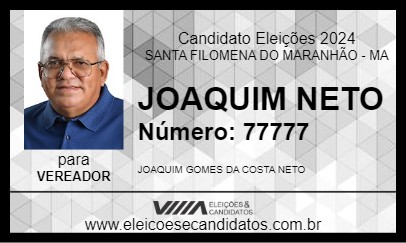 Candidato JOAQUIM NETO 2024 - SANTA FILOMENA DO MARANHÃO - Eleições