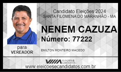 Candidato NENEM CAZUZA 2024 - SANTA FILOMENA DO MARANHÃO - Eleições