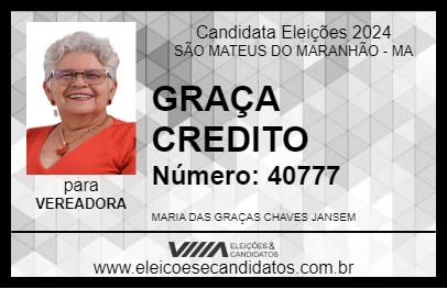 Candidato GRAÇA CREDITO 2024 - SÃO MATEUS DO MARANHÃO - Eleições