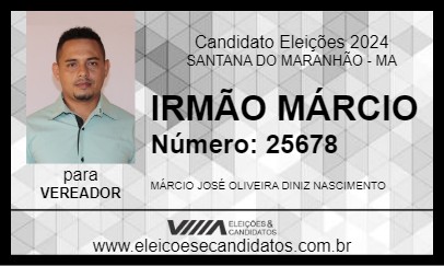 Candidato IRMÃO MÁRCIO 2024 - SANTANA DO MARANHÃO - Eleições