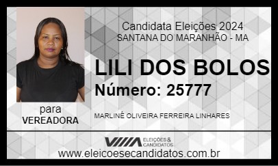 Candidato LILI DOS BOLOS 2024 - SANTANA DO MARANHÃO - Eleições