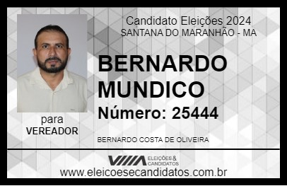 Candidato BERNARDO MUNDICO 2024 - SANTANA DO MARANHÃO - Eleições