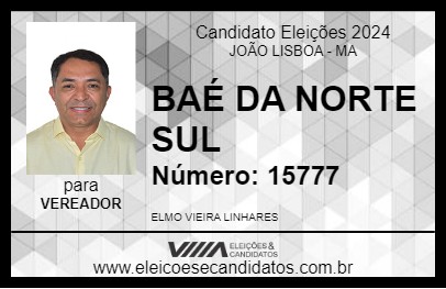 Candidato BAÉ DA NORTE SUL 2024 - JOÃO LISBOA - Eleições