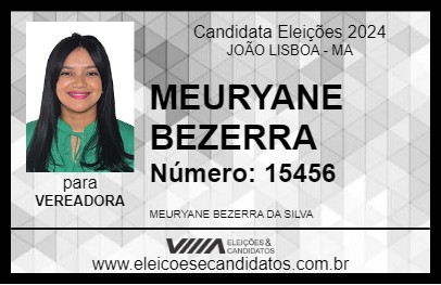 Candidato MEURYANE BEZERRA 2024 - JOÃO LISBOA - Eleições