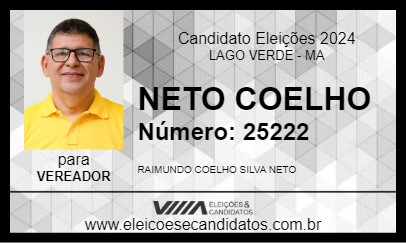 Candidato NETO COELHO 2024 - LAGO VERDE - Eleições