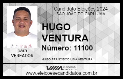 Candidato HUGO VENTURA  2024 - SÃO JOÃO DO CARÚ - Eleições