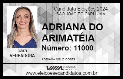 Candidato ADRIANA DO ARIMATÉIA 2024 - SÃO JOÃO DO CARÚ - Eleições