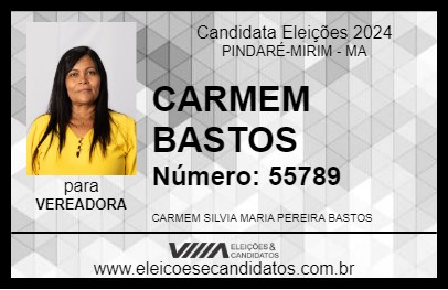 Candidato CARMEM BASTOS 2024 - PINDARÉ-MIRIM - Eleições