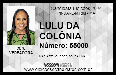 Candidato LULU DA COLÔNIA 2024 - PINDARÉ-MIRIM - Eleições