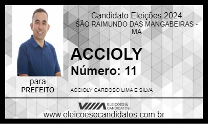 Candidato ACCIOLY 2024 - SÃO RAIMUNDO DAS MANGABEIRAS - Eleições