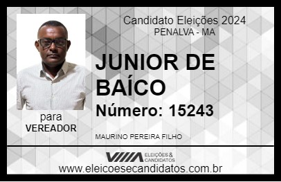 Candidato JUNIOR DE BAÍCO 2024 - PENALVA - Eleições