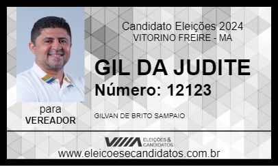 Candidato GIL DA JUDITE 2024 - VITORINO FREIRE - Eleições