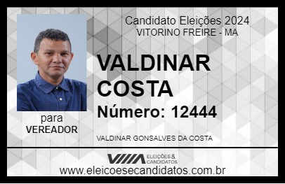 Candidato VALDINAR COSTA 2024 - VITORINO FREIRE - Eleições