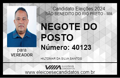 Candidato NEGOTE DO POSTO 2024 - SÃO BENEDITO DO RIO PRETO - Eleições