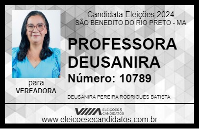 Candidato PROFESSORA DEUSANIRA 2024 - SÃO BENEDITO DO RIO PRETO - Eleições