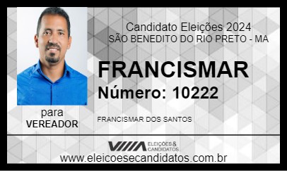 Candidato FRANCISMAR 2024 - SÃO BENEDITO DO RIO PRETO - Eleições