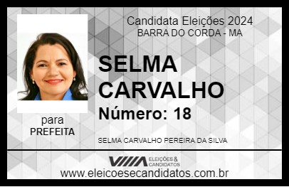 Candidato SELMA CARVALHO 2024 - BARRA DO CORDA - Eleições