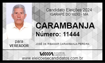 Candidato CARAMBANJA 2024 - IGARAPÉ DO MEIO - Eleições