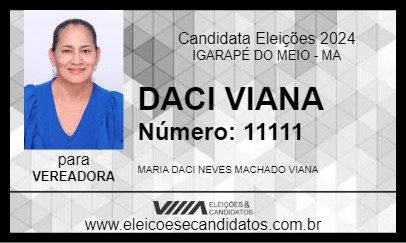 Candidato DACI VIANA 2024 - IGARAPÉ DO MEIO - Eleições