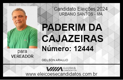 Candidato PADERIM DA CAJAZEIRAS 2024 - URBANO SANTOS - Eleições