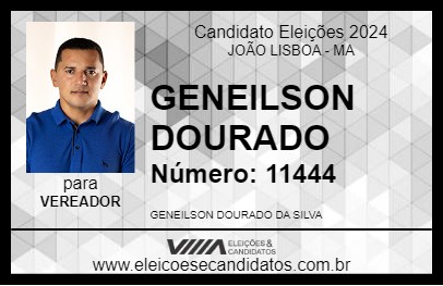 Candidato GENEILSON DOURADO 2024 - JOÃO LISBOA - Eleições