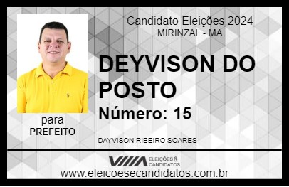 Candidato DEYVISON DO POSTO 2024 - MIRINZAL - Eleições