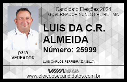 Candidato LUIS DA C.R. ALMEIDA 2024 - GOVERNADOR NUNES FREIRE - Eleições