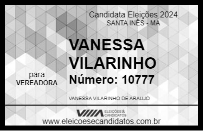 Candidato VANESSA VILARINHO 2024 - SANTA INÊS - Eleições